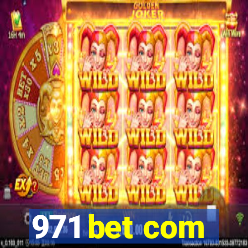 971 bet com
