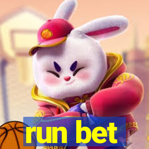 run bet