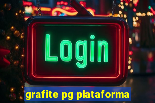 grafite pg plataforma