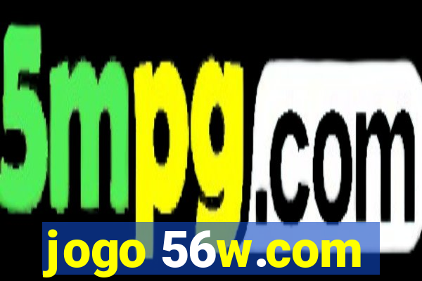jogo 56w.com
