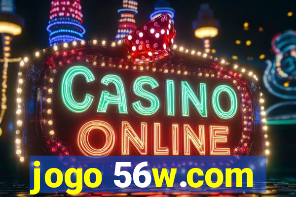 jogo 56w.com