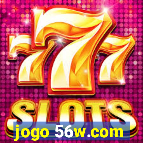 jogo 56w.com