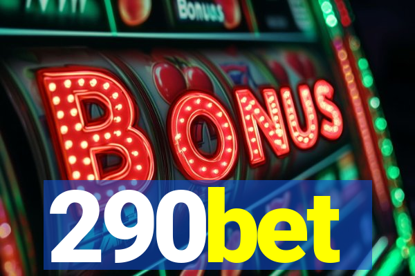 290bet