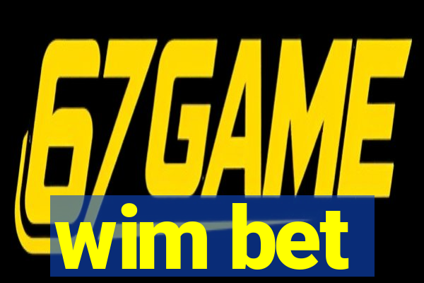 wim bet