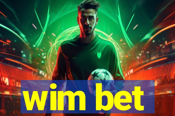 wim bet