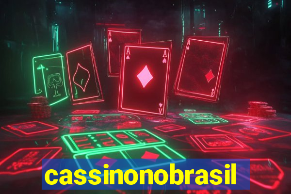 cassinonobrasil
