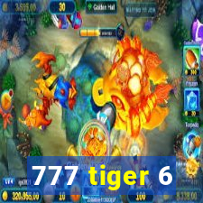777 tiger 6