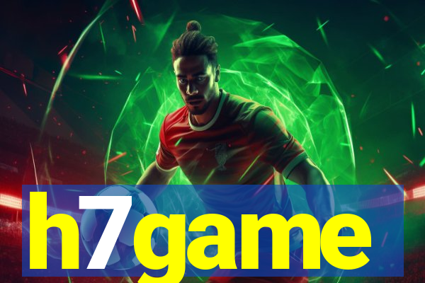 h7game
