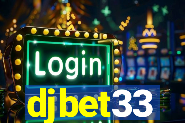 djbet33