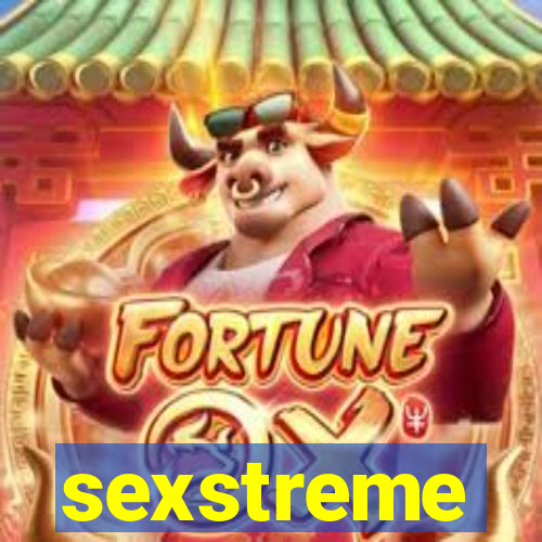 sexstreme