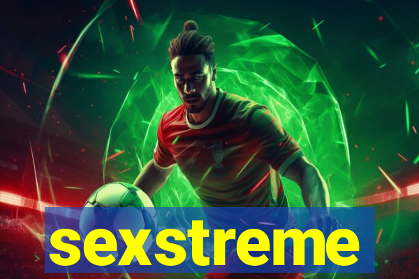 sexstreme