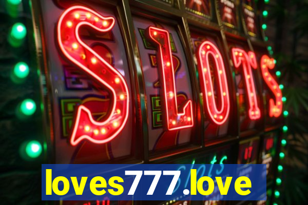 loves777.love
