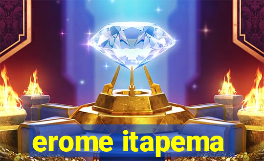 erome itapema