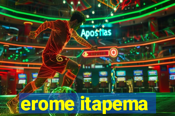 erome itapema