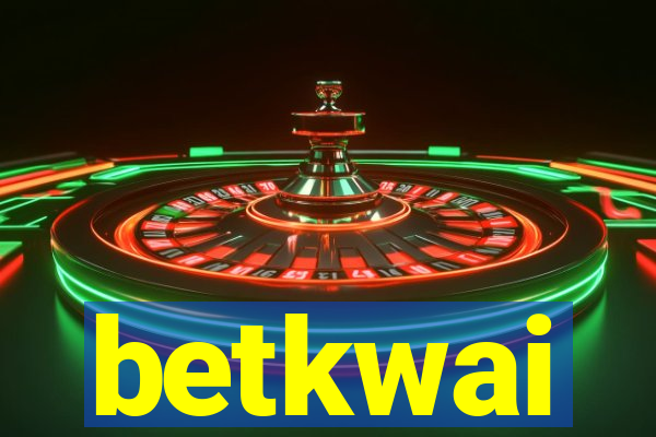 betkwai
