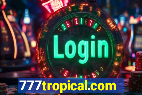 777tropical.com