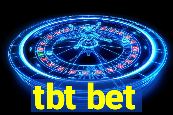 tbt bet