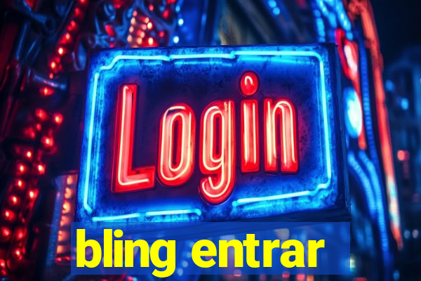 bling entrar