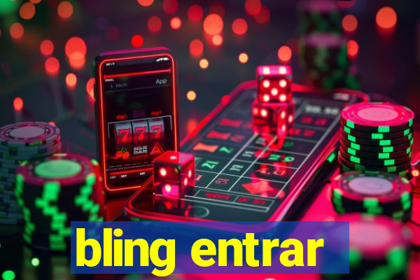 bling entrar