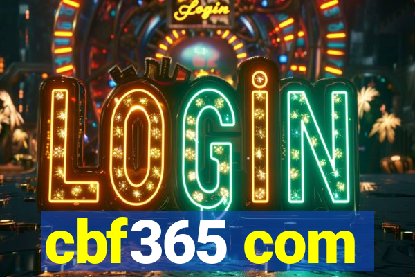 cbf365 com