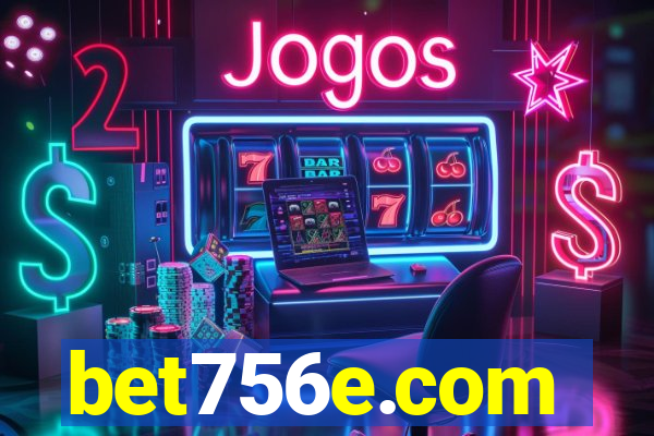 bet756e.com