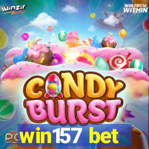 win157 bet