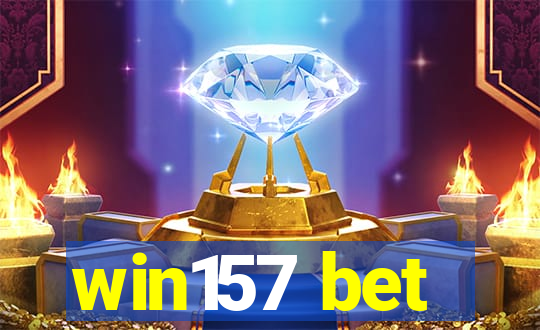 win157 bet
