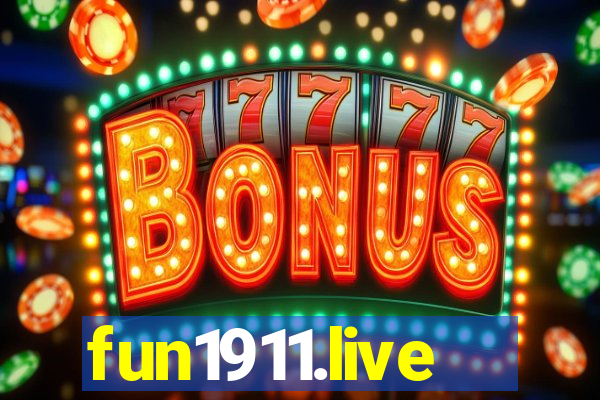 fun1911.live