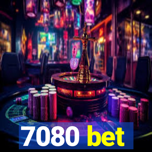 7080 bet