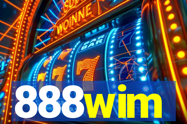 888wim