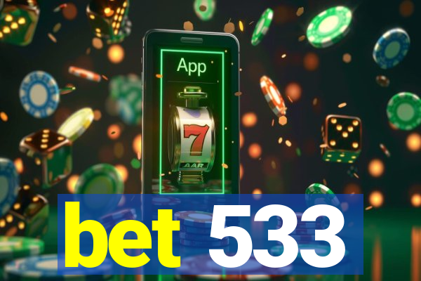 bet 533
