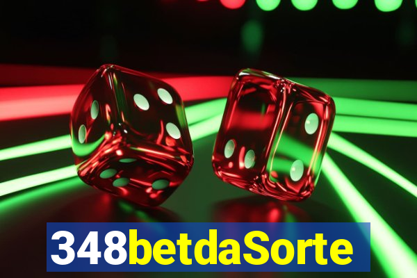 348betdaSorte