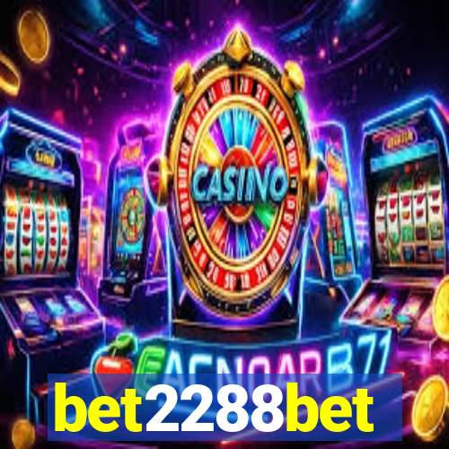 bet2288bet