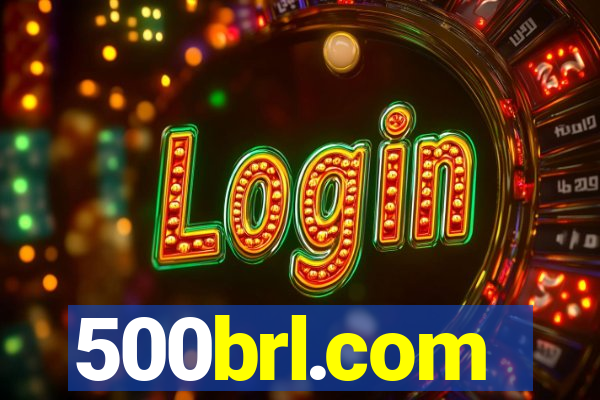 500brl.com
