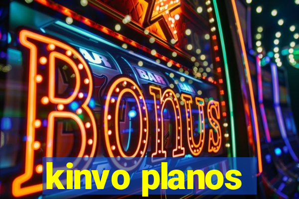 kinvo planos