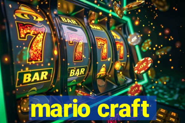 mario craft