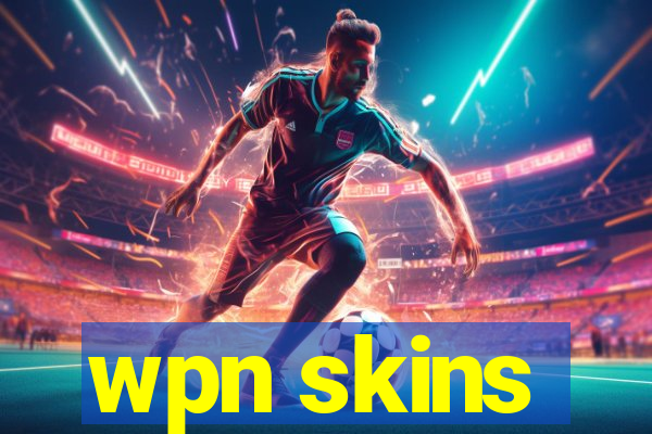 wpn skins