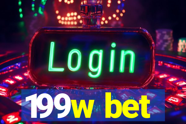 199w bet
