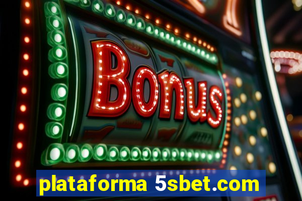 plataforma 5sbet.com
