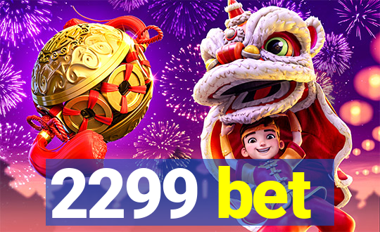 2299 bet