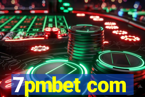 7pmbet com