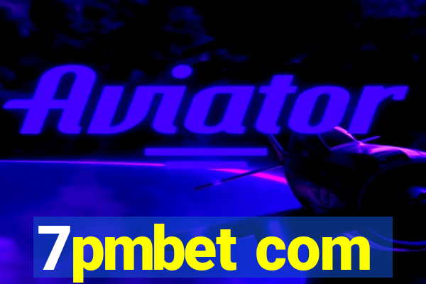 7pmbet com