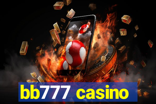 bb777 casino