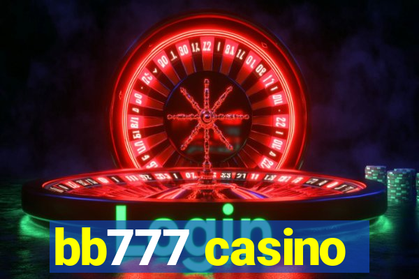 bb777 casino