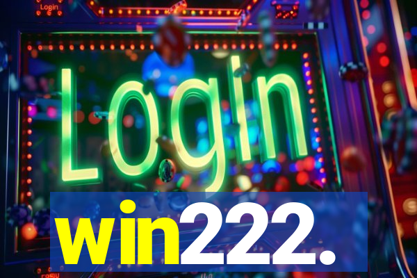 win222.