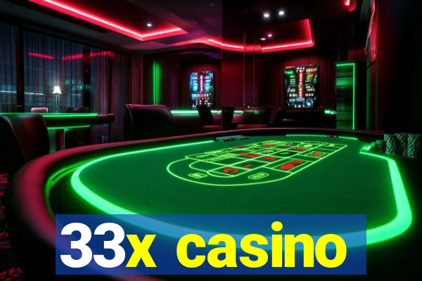 33x casino