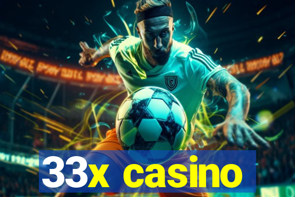 33x casino