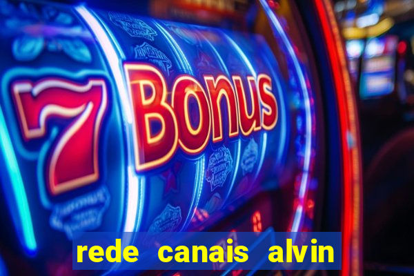 rede canais alvin e os esquilos