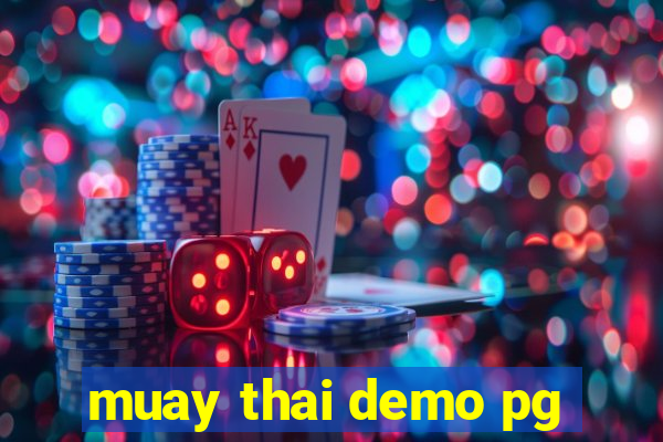 muay thai demo pg