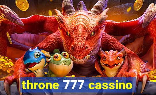 throne 777 cassino